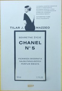 Tilar Mazzeo • Sekretne życie Chanel N5