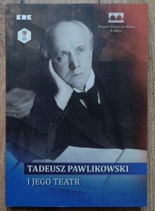 Tadeusz Pawlikowski i jego teatr