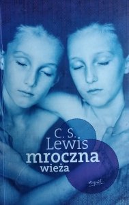 Clive Staples Lewis • Mroczna wieża
