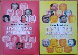 Antoni Lenkiewicz • Typy i typki postkomunizmu + ciąg dalszy