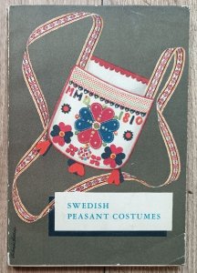 Anna-Maja Nylen • Swedish Peasant Costumes