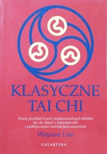 Waysun Liao • Klasyczne Tai Chi