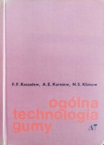 Koszelew, Korniew, Klimow • Ogólna technologia gumy