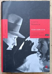 Alberto Moravia • Konformista / Nowy Kanon