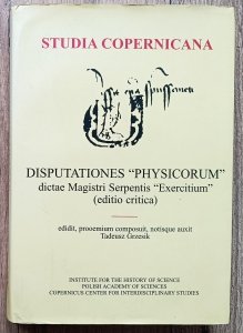 Tadeusz Grzesik • Disputationes 'Physicorum' dictae Magistri Serpentis Exercitium' / dedykacja autorska