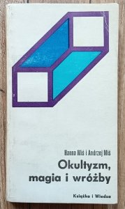 Hanna i Andrzej Miś • Okultyzm, magia i wróżby