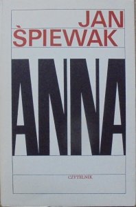 Jan Śpiewak • Anna