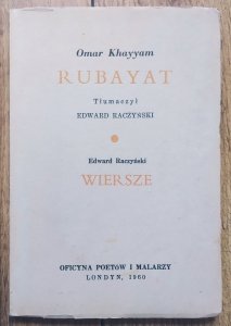 Omar Khayyam, Edward Raczyński • Rubayat. Wiersze [autograf Edwarda Raczyńskiego]