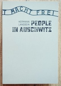 Hermann Langbein • People in Auschwitz