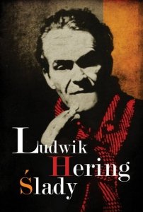 Ludwik Hering • Ślady 