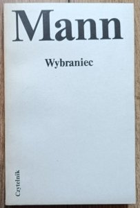 Tomasz Mann • Wybraniec