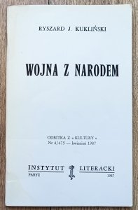Ryszard J. Kukliński • Wojna z narodem / Instytut Literacki