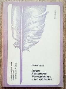 Jolanta Dudek • Liryka Kazimierza Wierzyńskiego z lat 1951-1969