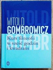 Witold Gombrowicz • Kurs filozofii w sześć godzin i kwadrans