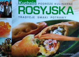 Kuchnia rosyjska • Podróże kulinarne