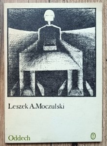 Leszek Aleksander Moczulski • Oddech / dedykacja autorska