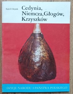 Karol Olejnik • Cedynia, Niemcza, Głogów, Krzyszków