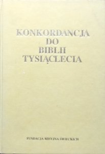 Jan Flis • Konkordancja do Biblii Tysiąclecia