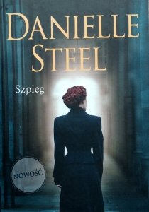 Danielle Steel • Szpieg