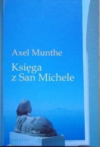 Axel Munthe • Księga z San Michele