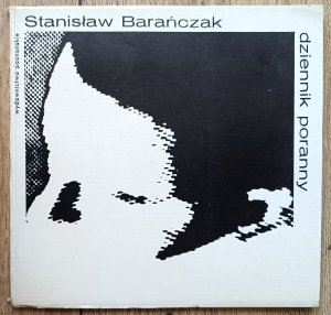 Stanisław Barańczak • Dziennik poranny