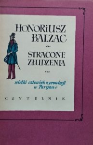 Honore de Balzac • Stracone złudzenia  