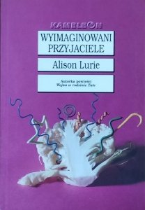 Alison Lurie • Wyimaginowani przyjaciele