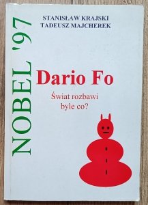 Dario Fo: świat rozbawi byle co?