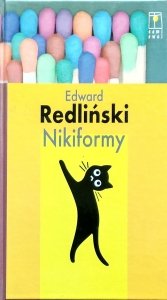 Edward Redliński • Nikiformy