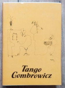 Rajmund Kalicki • Tango Gombrowicz