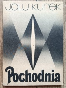 Jalu Kurek • Pochodnia
