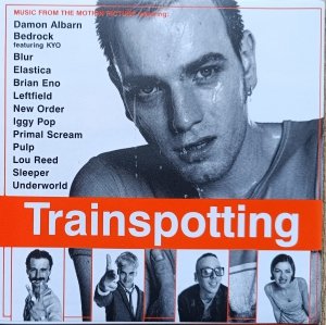Trainspotting. Music From the Motion Picture • CD