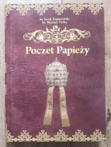 ks. Jacek Kapusciński, ks. Mariusz Terka • Poczet Papieży