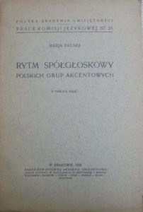 Maria Dłuska • Rytm spółgłoskowy polskich grup akcentowych