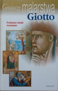 Geniusze malarstwa • Giotto