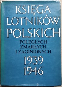 Hubert Kazimierz Kujawa, Olgierd Cumft • Księga Lotników Polskich. Poległych, zmarłych i zaginionych. 1939-1946