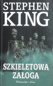 Stephen King • Szkieletowa załoga