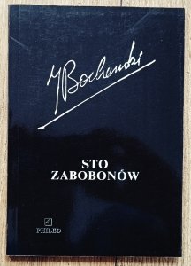 Józef Bocheński • Sto zabobonów. Krótki filozoficzny słownik zabobonów