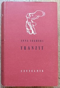 Anna Seghers • Tranzyt