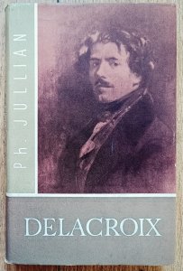 Philippe Jullian • Delacroix