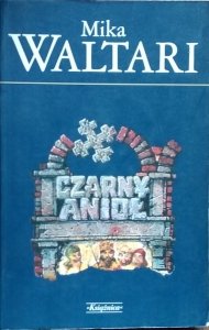 Mika Waltari • Czarny anioł