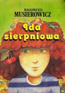 Małgorzata Musierowicz • Ida sierpniowa 