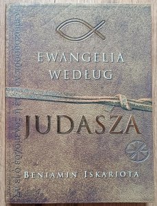 Beniamin Iskariota • Ewangelia według Judasza