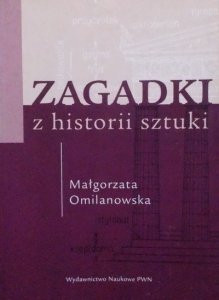 Małgorzata Omilanowska • Zagadki z historii sztuki 