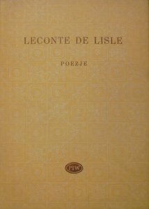 Leconte De Lisle • Poezje [Biblioteka Poetów]