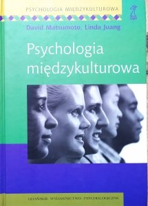 David Matsumoto, Linda Juang • Psychologia międzykulturowa