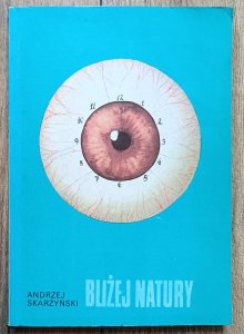 Andrzej Skarżyński • Bliżej natury