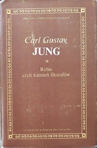 Carl Gustaw Jung • Rebis czyli kamień filozofów