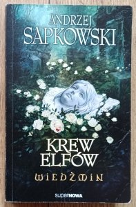 Andrzej Sapkowski • Krew elfów / Wiedźmin