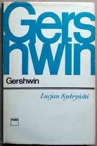 Lucjan Kydryński • Gershwin